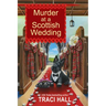 Murder at a Scottish Wedding