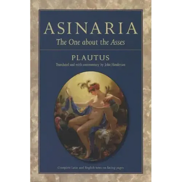 Asinaria: The One about the Asses
