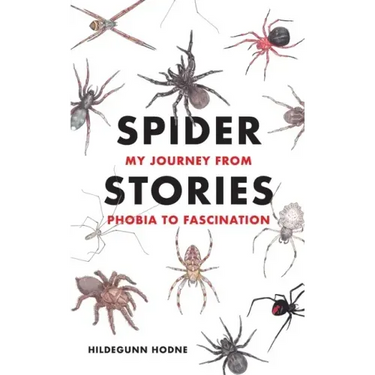Spider Stories: My Journey from Phobia to Fascination