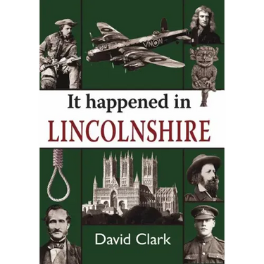 It Happened in Lincolnshire