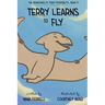 Terry Learns to Fly
