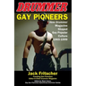 Gay Pioneers: How Drummer Magazine Shaped Gay Popular Culture 1965-1999