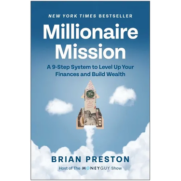Millionaire Mission: A 9-Step System to Level Up Your Finances and Build Wealth