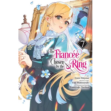 The Fiancee Chosen by the Ring, Vol. 7: Volume 7