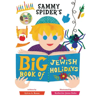 Sammy Spider's Big Book of Jewish Holidays