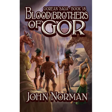 Blood Brothers of Gor