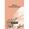 Notes on the Kiowa Sun Dance