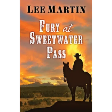 Fury at Sweetwater Pass