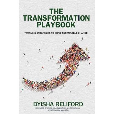 The Transformation Playbook: 7 Winning Strategies to Drive Sustainable Change