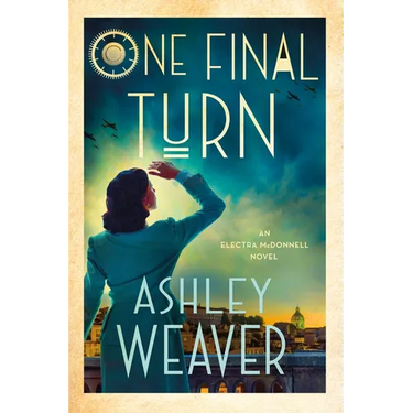 One Final Turn: An Electra McDonnell Novel