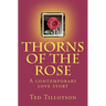 Thorns of the Rose