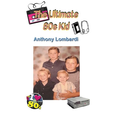 The Ultimate 80s Kid