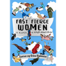 Fast Fierce Women: 75 Essays of Flash Nonfiction