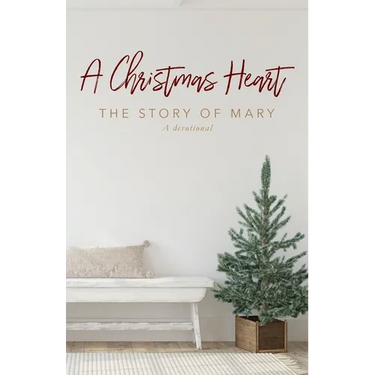 A Christmas Heart: The Story of Mary