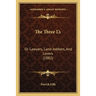 The Three L's: Or Lawyers, Land-Jobbers, And Lovers (1882)