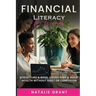 Financial Literacy for Women: Budget Like a Boss, Crush Debt & Build Wealth Without Guilt or Confusion