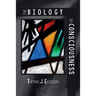 The Biology of Consciousness: and other poems