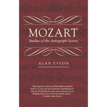 Mozart: Studies of the Autograph Scores