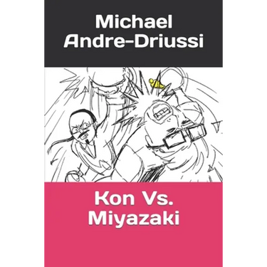 Kon Vs. Miyazaki