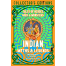 Indian Myths & Legends: Tales of Heroes, Gods & Monsters