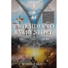 Two Sides To Every Story: His And Ours