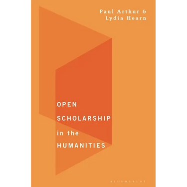 Open Scholarship in the Humanities