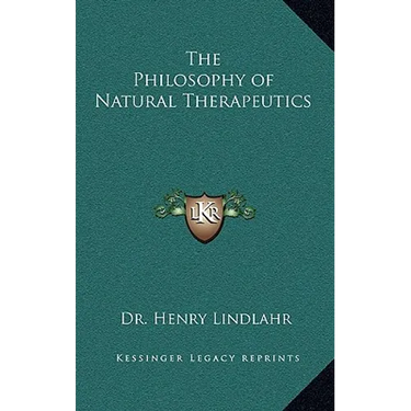 The Philosophy of Natural Therapeutics