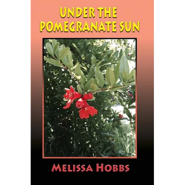 Under the Pomegranate Sun