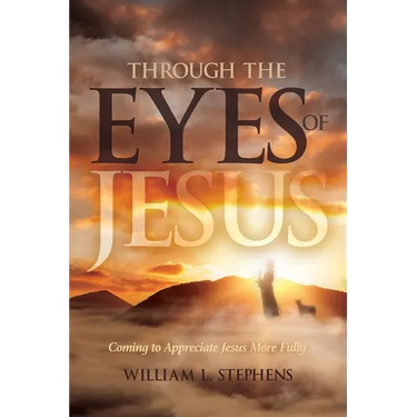 Through the Eyes of Jesus