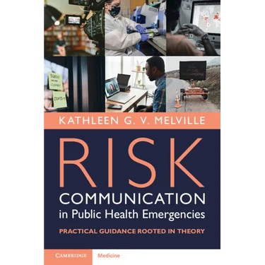 Risk Communication in Public Health Emergencies