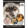 Foxes: Photos and Fun Facts for Kids