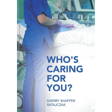 Who's Caring For You?