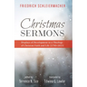 Christmas Sermons: Displays of Development in a Theology of Christian Faith and Life (1790-1833)