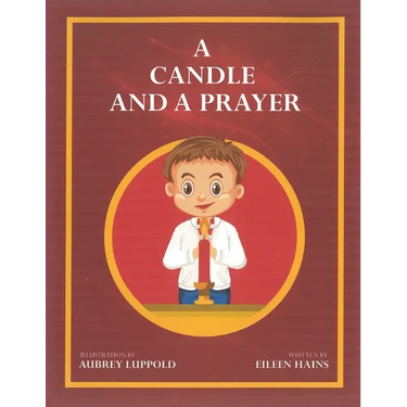 A Candle and a Prayer