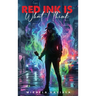 Red Ink Is What I Think