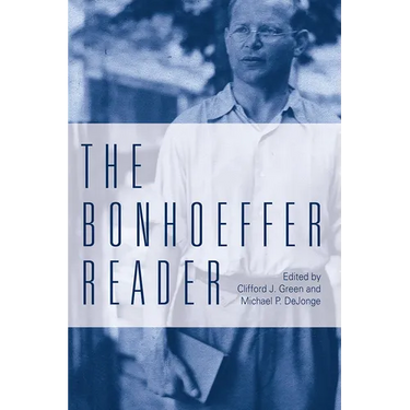 The Bonhoeffer Reader