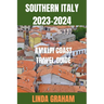 Southern Italy: Amalfi Coast Travel Guide