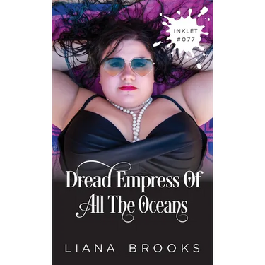 Dread Empress Of All The Oceans