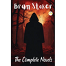 Bram Stoker: The Complete Novels