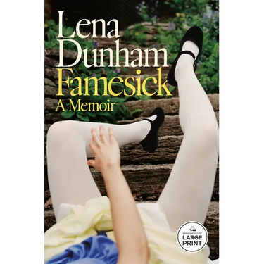 Famesick: A Memoir