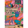 It's How You Flip It: Multiple Perspectives on Hip-Hop and Music Education