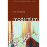 Modernism: A Cultural History