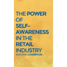 The Power of Self-Awareness in the Retail Industry