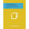 Fundamentals Of Architectural Design: A Textbook For Beginning College Students, A Ready Reference For Architects