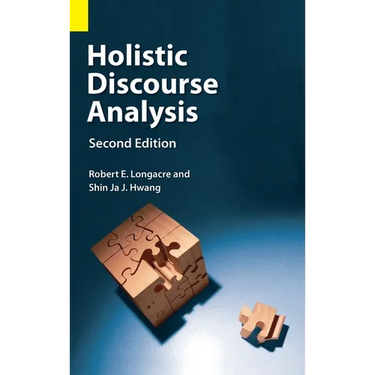Holistic Discourse Analysis, Second Edition