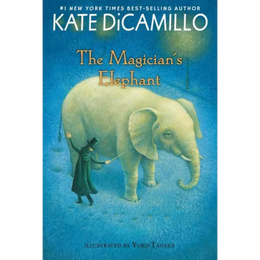 The Magician's Elephant: (A Tale of Orphans, Fortune Tellers, Magic, and Mystery - An Illustrated Middle-Grade Fiction Novel for Kids Ages 8-13 in Gra