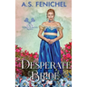 Desperate Bride