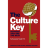 The Culture Key Between Asia and the West: Essentials For Global Business Success