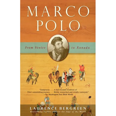 Marco Polo: From Venice to Xanadu