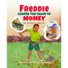 Freddie Learns the Value of Money